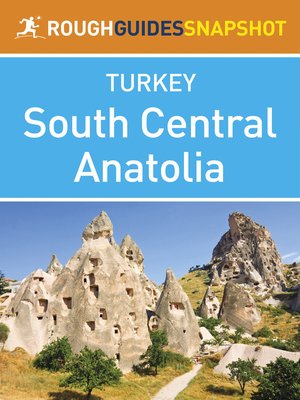cover image of Turkey: South Central Anatolia